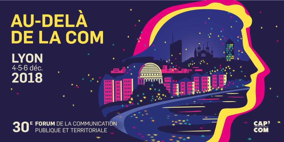 30e Forum Cap'Com à Lyon